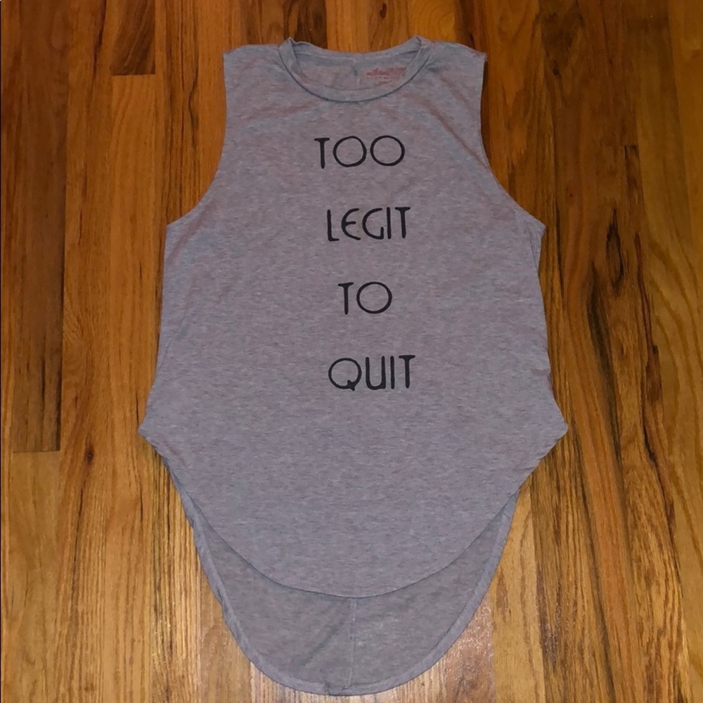 Too legit too quit extra long back muscle tee